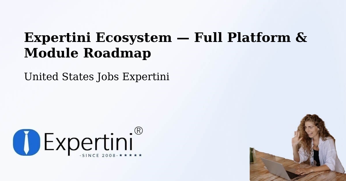 Expertini Ecosystem — Full Platform & Module Roadmap – Corning